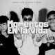 Momentos en la vida Single