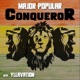 Conqueror Single