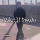 TAKE IT DOWN Single