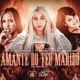 Amante do Teu Marido Single