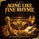 Aging Like Fine Rhyme EP