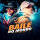 Baile no Morrão Nova Geração Single