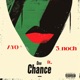 One Chance feat 3 noch Single