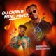 Ou chanje mind mwen feat Jeff Daking Single
