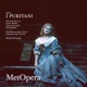 Bellini I Puritani Recorded Live at The Met March 30 1991
