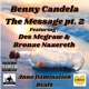 The Message Part two feat Des Mcgraw Bronze Nazereth Single