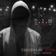 T I M The Invisible Man EP