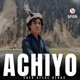 Achiyo feat Sher Afzal Bebas Single