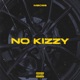 NO KIZZY Single