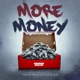 More Money Single