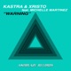 Warning feat Michelle Martinez Single