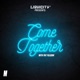 Come Together Single