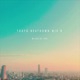 TOKYO BEATDOWN MIX II Deep House Lo Fi House EP