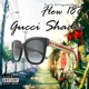Gucci Shades Single