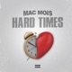 Hard Times Single