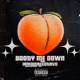 Booty Me Down Single