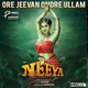 Ore Jeevan Ondre Ullam Remix From Neeya 2 Single