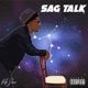 Sag Talk Single