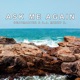 Ask me again Single
