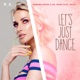 Let s just dance feat Kalif Single