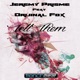 Tell Them feat Orijinal Fox Single