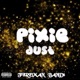 Pixie Dust Single