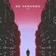 Ne Varunno Single
