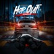 Hop Out Single