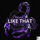 LIKE THAT Single