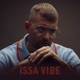 ISSA VIBE