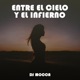 Entre El Cielo Y El Infierno Remix Single
