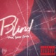 Blind feat Yanni Terrón Single
