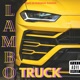 Lambo Truck Single