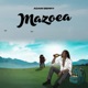 Mazoea Single