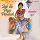Jab Se Piya Pardesh
