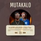 Mutakalo feat Asa Tee Single