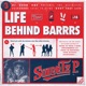 Liferrrs Life Behind Barrrs