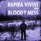 BLOODY MESS Single