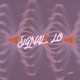 Signal Lo Single