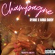 Champagne Single feat Hana Daisy Single