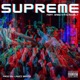 Supreme feat Baby N A Single
