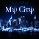 My City Radio Edit feat Chinx Single