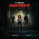 Paid for It Remix Single