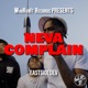 EastsideDev Neva Complain Single