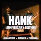 HANK Anniversary Edition Single