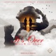 Its Over feat Jzyno Single
