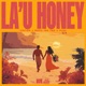 La u Honey feat Sefos Beats Single