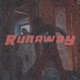 Runaway Single