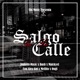 Salgo Pa la Calle feat Alex Got Mellito Ougi Single