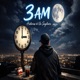 3 Am feat El cuervo 1 Single